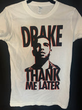 Load image into Gallery viewer, Drake Thank Me Later T-Shirt